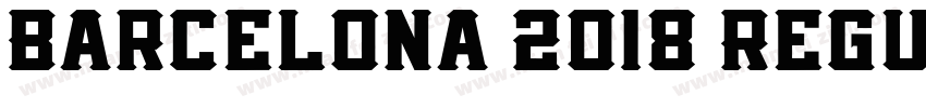Barcelona 2018 Regul字体转换